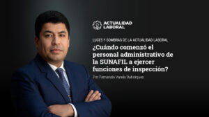 ¿Cuándo comenzó el personal administrativo de la SUNAFIL a ejercer funciones de inspección?