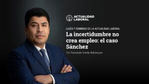 La incertidumbre no crea empleo: el caso Sánchez