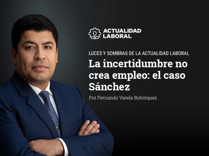 La incertidumbre no crea empleo: el caso Sánchez